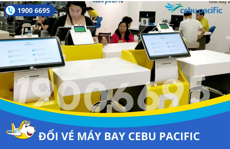 Đổi vé Cebu Pacific