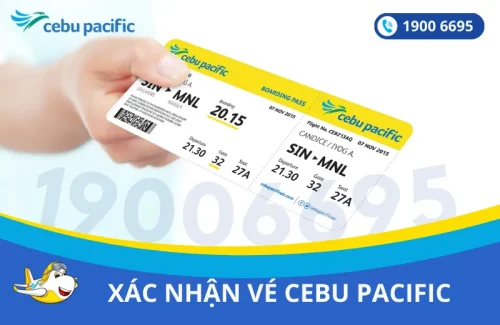 Dịch vụ xác nhận vé máy bay Cebu Pacific