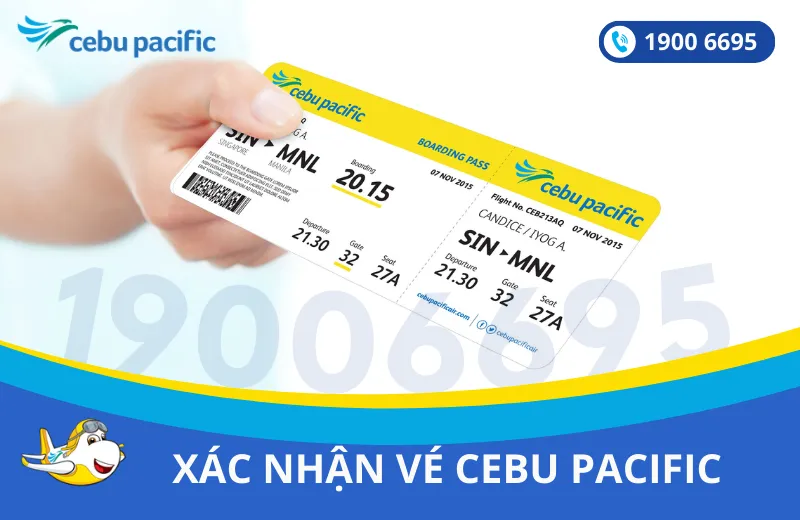 Dịch vụ xác nhận vé máy bay Cebu Pacific